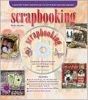 Scrapbooking A Book and CD with Templates and Clip Art to Make Your 
