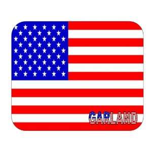  US Flag   Garland, Texas (TX) Mouse Pad 