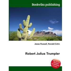  Robert Julius Trumpler Ronald Cohn Jesse Russell Books