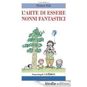arte di essere nonni fantastici (Le comete) (Italian Edition 