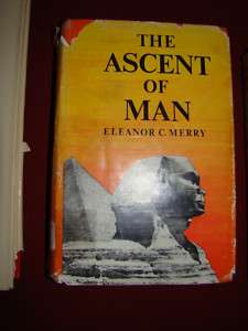 THE ASCENT OF MAN ELEANOR C. MERRY ILLUSTRATIONS 1963  