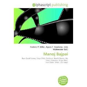  Manoj Bajpai (9786133705951) Books