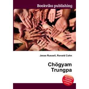  ChÃ¶gyam Trungpa Ronald Cohn Jesse Russell Books