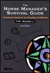 The Nurse Managers Survival Guide Practical Answers to Everyday 