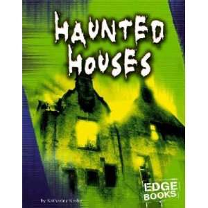  Haunted Houses Katherine Krohn Books