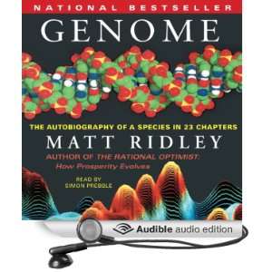  Genome The Autobiography of a Species in 23 Chapters 