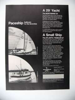 Paceship Northwind 29 & Atlantic Trawler 37 1970 Ad  