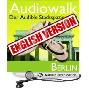    Audiowalk Berlin (Audible Audio Edition) Taufig Khalil Books