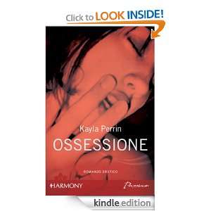 Ossessione (Italian Edition) Kayla Perrin  Kindle Store