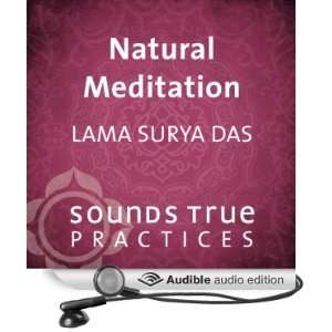  Natural Meditation (Audible Audio Edition) Lama Surya Das 
