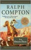 The Omaha Trail Ralph Compton Pre Order Now