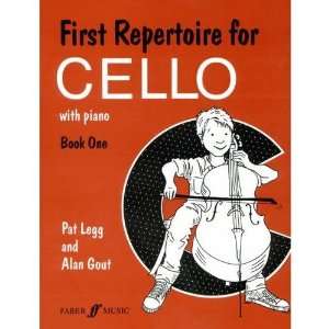  First Repertorie for Cello, Book 1   Cello and Piano   by Pat Legg 