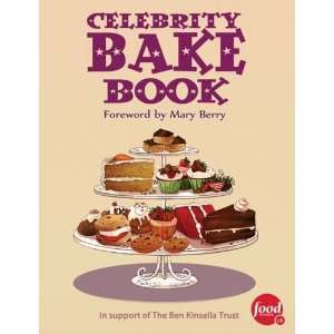 Celebrity Bake Book (9781908766519) Linda Morris Books