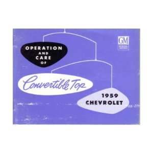  1959 CHEVROLET CONVERTIBLE TOP Owners Manual User Guide 