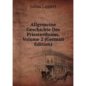   , Volume 2 (German Edition) Julius Lippert  Books