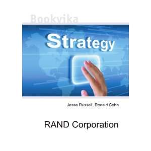  RAND Corporation Ronald Cohn Jesse Russell Books
