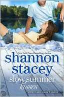 Slow Summer Kisses Shannon Stacey