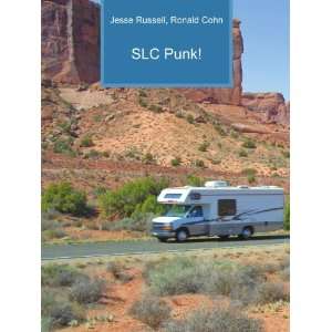  SLC Punk Ronald Cohn Jesse Russell Books