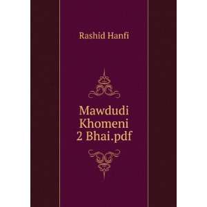  Mawdudi Khomeni 2 Bhai.pdf Rashid Hanfi Books