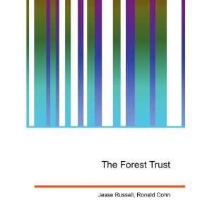  The Forest Trust Ronald Cohn Jesse Russell Books