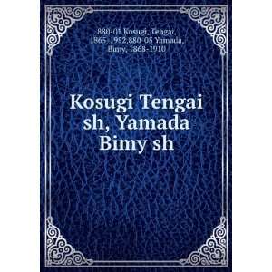   Bimy sh Tengai, 1865 1952,880 05 Yamada, Bimy, 1868 1910 880 01