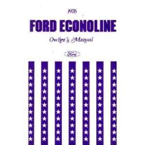  1976 FORD ECONOLINE VAN Owners Manual User Guide 