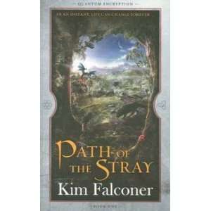  Path of the Stray Kim Falconer Books