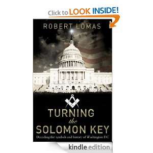 Turning the Solomon Key Robert Lomas  Kindle Store
