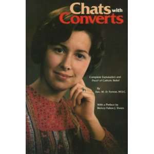  Chats with Converts (Fr. M. D. Forrest) (Tan #0118 