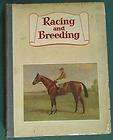 RACING & BREEDING 1950 BOOK HC BOOK MAGAZINE EQUESTRIAN