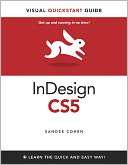   InDesign CS5 for Macintosh and Windows Visual 