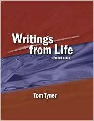 Writings From Life, (0981783066), Tom Tyner, Textbooks   Barnes 