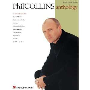 Phil Collins Anthology   Piano/Vocal/Guitar Artist Songbook
