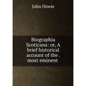   Testified Or . of the Sixteenth Century, to the Yea John Howie