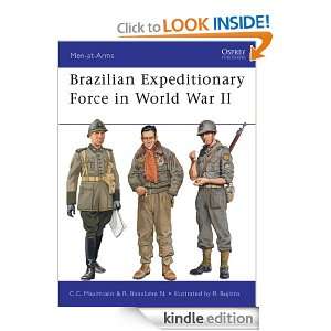  Expeditionary Force in World War II (Men at arms) Ricardo Bonalume 