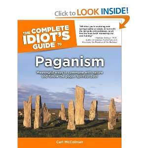   Complete Idiots Guide to Paganism [Paperback] Carl McColman Books