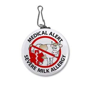  SEVERE MILK ALLERGY Medical Alert 2.25 inch Clip Tag 