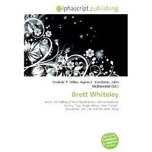  Brett Whiteley (9786133746633) Books