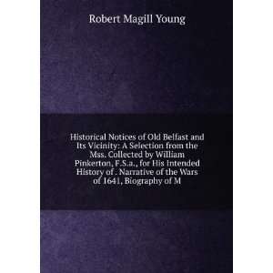  Historical Notices of Old Belfast and Its Vicinity A 