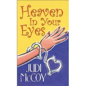    Heaven In Your Eyes [Mass Market Paperback] Judi McCoy Books
