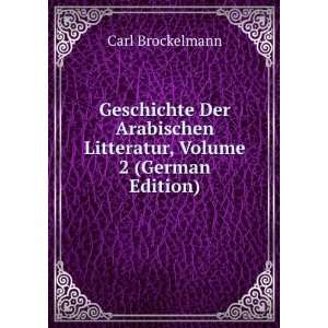   Litteratur, Volume 2 (German Edition) Carl Brockelmann Books