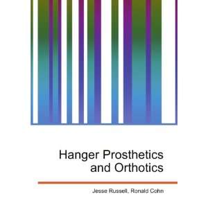  Hanger Prosthetics and Orthotics Ronald Cohn Jesse 