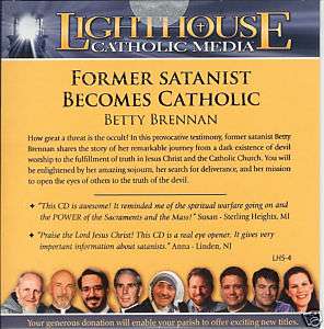 Former Satanist Becomes Catholic   Betty Brennan  