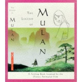 The Legend of Mulan A Folding Book of the Ancient Poem That Inspired 