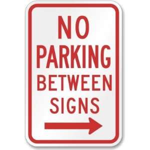  No Parking Between Signs (right arrow) High Intensity 