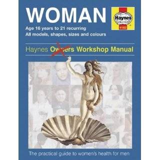 Woman (Haynes Manual) by Ian Banks ( Hardcover   Sept. 30, 2004)
