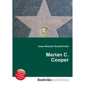  Merian C. Cooper Ronald Cohn Jesse Russell Books