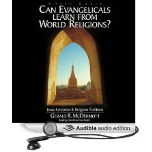  Can Evangelicals Learn from World Religions? Jesus, Revelation 
