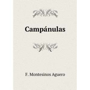  CampÃ¡nulas F. Montesinos Aguero Books