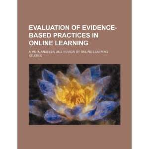   of online learning studies (9781234541248) U.S. Government Books